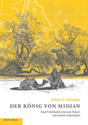 Der König von Midian von Schoeps,  Julius H.