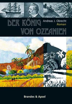 Der König von Ozeanien von Obrecht,  Andreas J