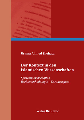 Der Kontext in den islamischen Wissenschaften von Shehata,  Usama Ahmed