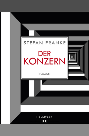 Der Konzern von Franke,  Stefan