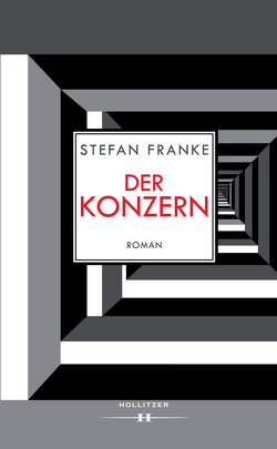 Der Konzern von Franke,  Stefan