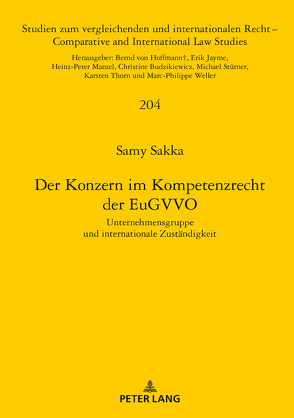 Der Konzern im Kompetenzrecht der EuGVVO von Sakka,  Samy