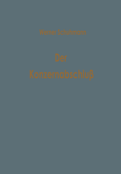 Der Konzernabschluß von Schuhmann,  Werner