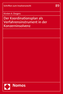 Der Koordinationsplan als Verfahrensinstrument in der Konzerninsolvenz von Dargers,  Kirsten A.