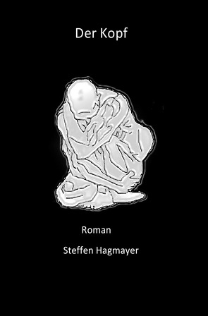 Der Kopf von Hagmayer,  Steffen