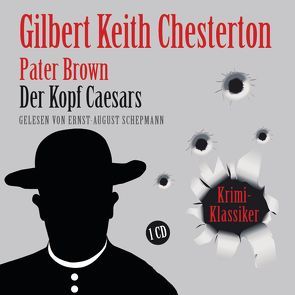 Der Kopf Caesers von Chesterton,  Gilbert Keith, Schepmann,  Ernst-August