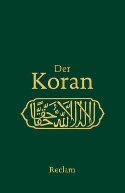 Der Koran von Henning,  Max, Schimmel,  Annemarie