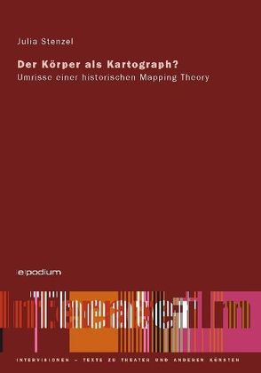 Der Körper als Kartograph? von Stenzel,  Julia