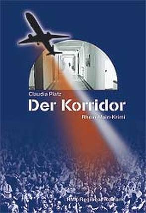 Der Korridor von Platz,  Claudia