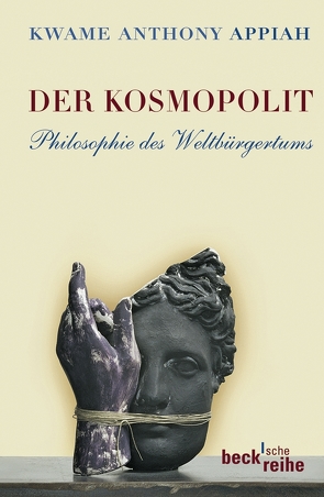 Der Kosmopolit von Appiah,  Kwame Anthony, Bischoff,  Michael