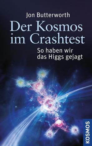 Der Kosmos im Crashtest von Butterworth,  Jon