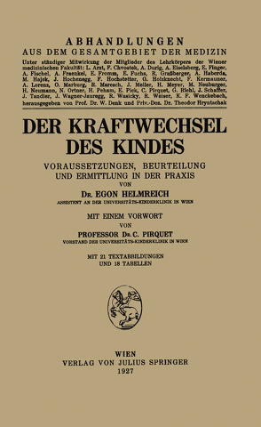 Der Kraftwechsel des Kindes von Helmreich,  Egon, Pirquet,  C.