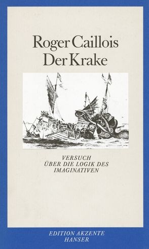 Der Krake von Caillois,  Roger, Weidmann,  Brigitte