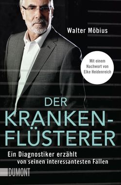 Der Krankenflüsterer von Möbius,  Walter