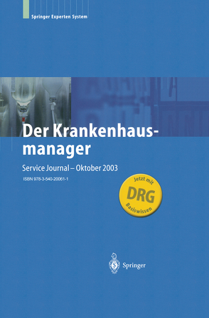 Der Krankenhausmanager von Eiff,  W. V., Fenger,  H., Gillessen,  A., Kerres,  A., Mis,  U., Raem,  A. M., Winter,  S. F.