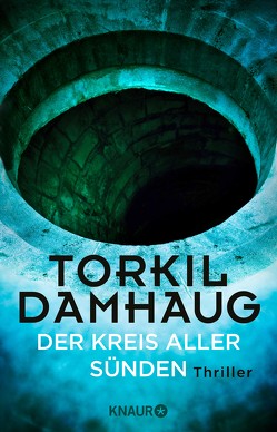 Der Kreis aller Sünden von Damhaug,  Torkil, Krüger,  Knut