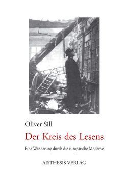 Der Kreis des Lesens von Sill,  Oliver