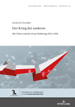 Der Krieg der anderen von Chwalba,  Andrzej