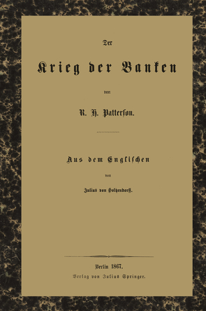 Der Krieg der Banken von Holtzendorff,  Holtzendorff, Patterson,  Robert Hogarth