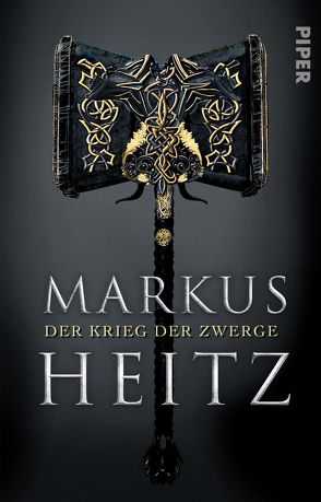 Der Krieg der Zwerge von Heitz,  Markus