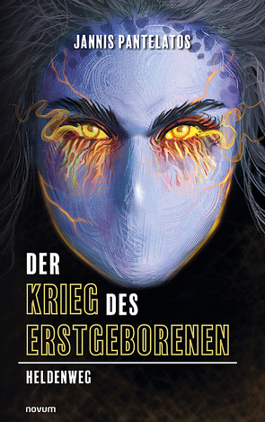 Der Krieg des Erstgeborenen von Pantelatos,  Jannis