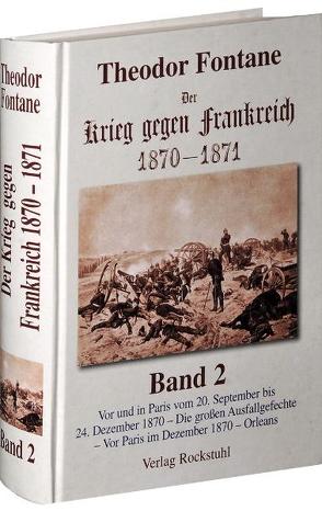 Der Krieg gegen Frankreich 1870-1871. Band 2 von 3 von Fontane,  Theodor