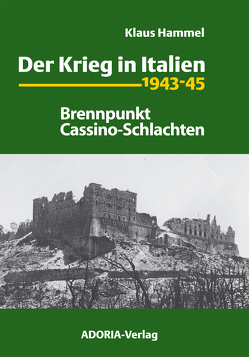 Der Krieg in Italien 1943-45 von Hammel,  Klaus