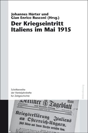 Der Kriegseintritt Italiens im Mai 1915 von Hürter,  Johannes, Rusconi,  Gian Enrico