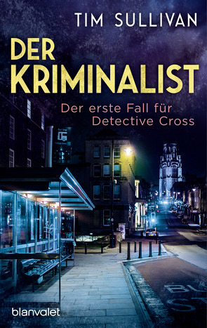 Der Kriminalist von Meier,  Frauke, Sullivan,  Tim