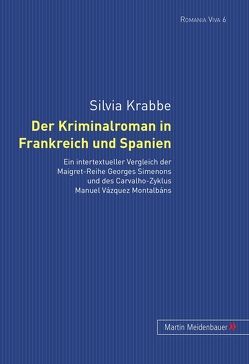 Der Kriminalroman in Frankreich und Spanien von Krabbe,  Silvia