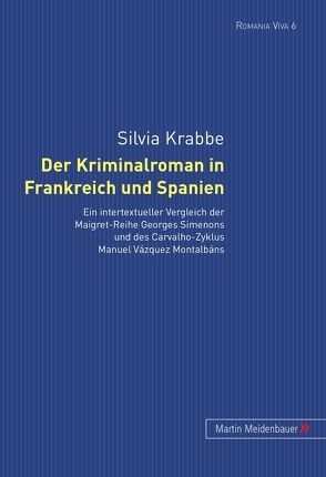 Der Kriminalroman in Frankreich und Spanien von Krabbe,  Silvia