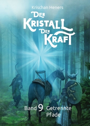 Der Kristall der Kraft von Heners,  Krischan