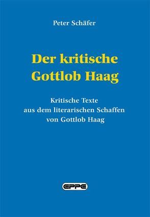 Der kritische Gottlob Haag von Schaefer,  Peter