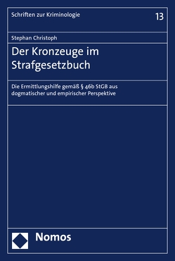 Der Kronzeuge im Strafgesetzbuch von Christoph,  Stephan