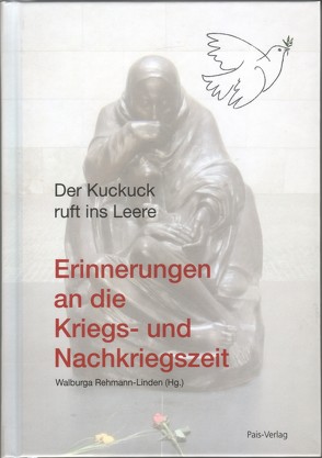 Der Kuckuck ruft ins Leere von Bol,  Renate, Huppertz,  Norbert, Jung,  Ilse, Kult,  Erika, Link,  Ursula, Merkle,  Renate, Rehmann-Linden,  Walburga, Voogd,  Holli Johanna