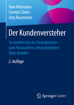 Der Kundenversteher von Niermann,  Uwe, Rosemann,  Jörg, Ziehe,  Carmen