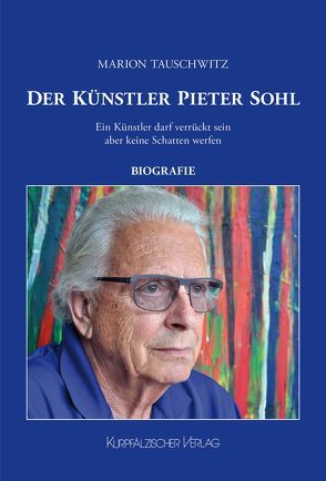 Der Künstler Pieter Sohl von Tauschwitz,  Marion