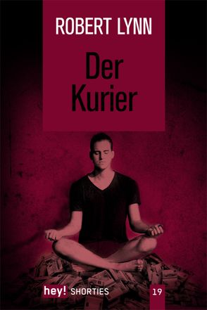 Der Kurier von Lynn,  Robert