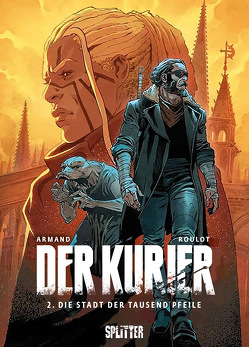 Der Kurier. Band 2 von Armand,  Dimitri, Roulot,  Tristan, Schneider,  Désirée