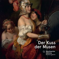 Der Kuss der Musen von Ducke,  Astrid, Habersatter,  Thomas