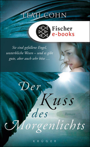 Der Kuss des Morgenlichts von Cohn,  Leah