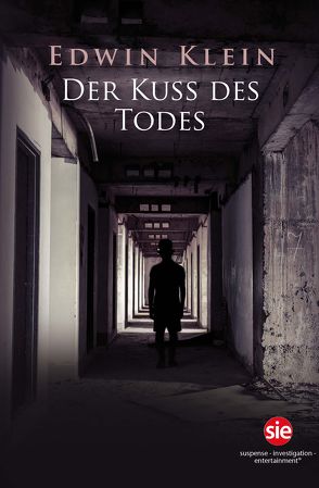 Der Kuss des Todes von Klein,  Edwin