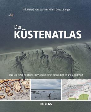 Der Küstenatlas von Borger,  Guus J., Kühn,  Hans Joachim, Meier,  Dirk