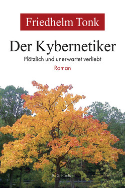 Der Kybernetiker von Tonk,  Friedhelm