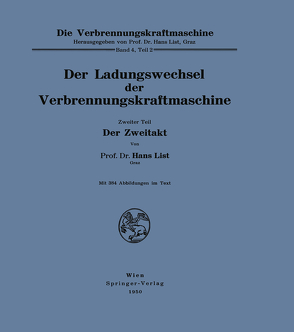 Der Ladungswechsel der Verbrennungskraftmaschine von List,  Hans