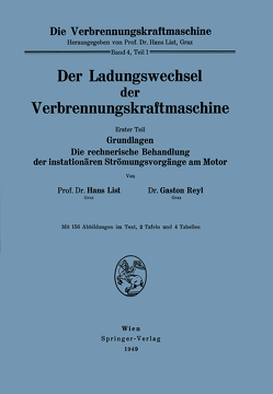 Der Ladungswechsel der Verbrennungskraftmaschine von List,  Hans, Reyl,  Gaston