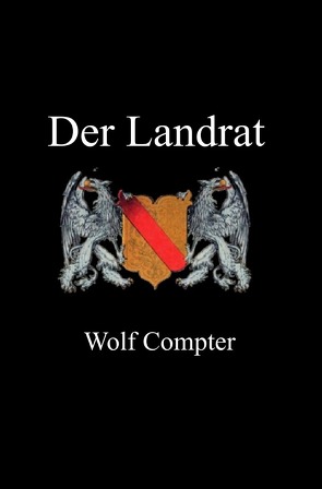 Der Landrat von COMPTER,  Wolfgang