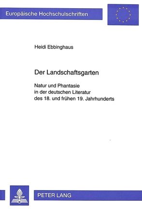 Der Landschaftsgarten von Ebbinghaus,  Heidi