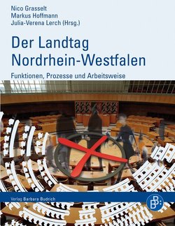 Der Landtag Nordrhein-Westfalen von Grasselt,  Nico, Hoffmann,  Markus, Lerch,  Julia-Verena