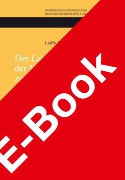 Der Landvogt der Niederlausitz zwischen Königsmacht und Ständen (1490-1620) – Ein Diener zweier Herren? von Brezina,  Ludek